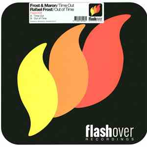 Frost & Maron / Rafael Frost - Time Out / Out Of Time