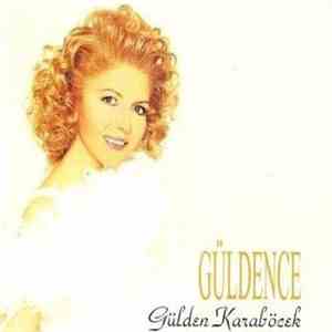 Gülden Karaböcek - Güldence