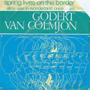 Godert Van Colmjon - Spring Lives On The Border
