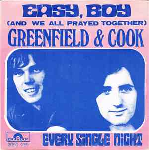 Greenfield & Cook - Easy, Boy (And We All Prayed Together)