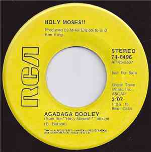 Holy Moses!! - A Cowboy's Dream / Agadaga Dooley