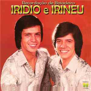 Iridio E Irineu - Recordação De Boiadero