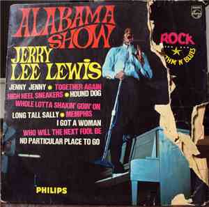 Jerry Lee Lewis - Alabama Show