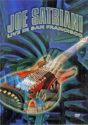 Joe Satriani - Live In San Francisco