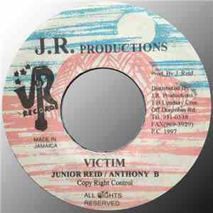 Junior Reid / Anthony B - Victim