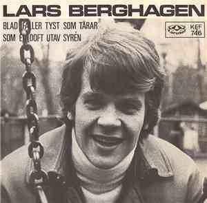 Lars Berghagen - Blad Faller Tyst Som Tårar
