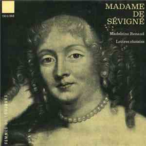 Madame De Sévigné / Madeleine Renaud - Lettres Choisies