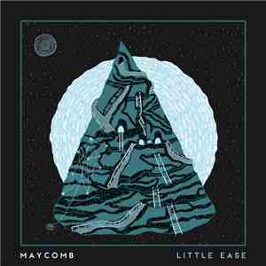 Maycomb - Little Ease