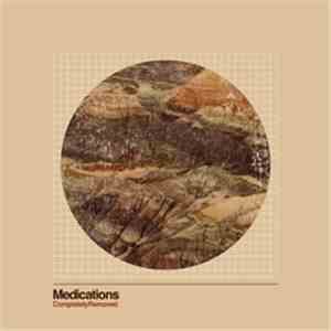 Medications - CompletelyRemoved