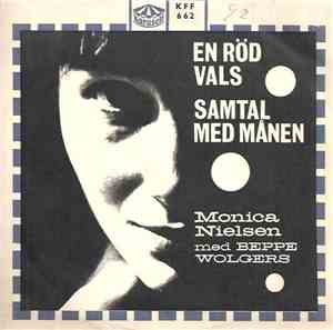 Monica Nielsen Med Beppe Wolgers - En Röd Vals / Samtal Med Månen