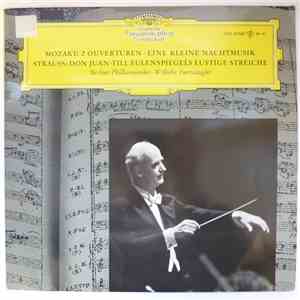 Mozart, Strauss, Wilhelm Furtwängler, Berliner Philharmoniker - 2 Ouverturen / Eine Kleine Nachtmusik / Don Juan / Till Eulenspiegels Lustige Streiche