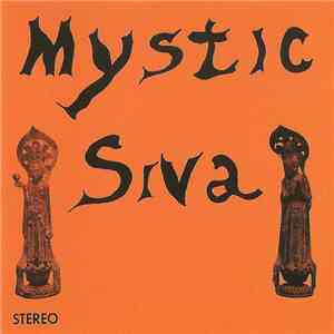 Mystic Siva - Mystic Siva
