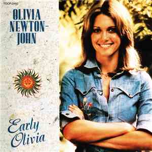 Olivia Newton-John = オリビア・ニュートン・ジョン - Early Olivia = アーリー・オリビア