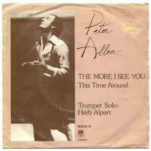Peter Allen - The More I See You
