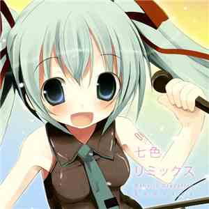 P∴Rhythmatiq - 七色リミックス Nanairo Gradiation Remixes