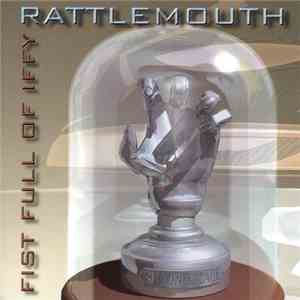 Rattlemouth - Fist Full Of Iffy