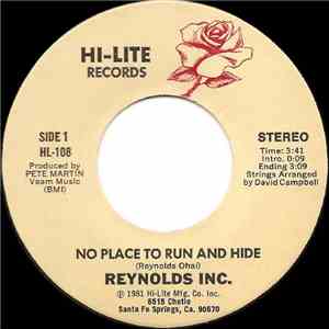 Reynolds Inc. - No Place To Run And Hide