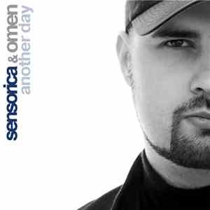 Sensorica & Omen  - Another Day