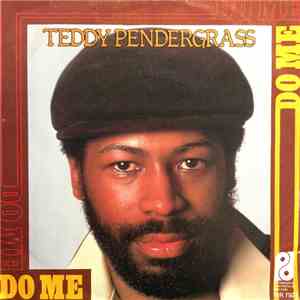 Teddy Pendergrass - Do Me