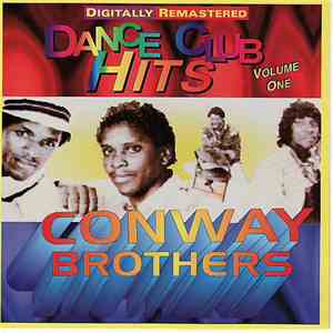 The Conway Brothers - Dance Club Hits Vol. 1