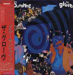 The Glove - Blue Sunshine