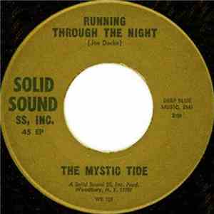 The Mystic Tide - Running Through The Night / Psychedelic Journey (Part 2)