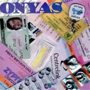 The Onyas - Admission Of A Lifestyle
