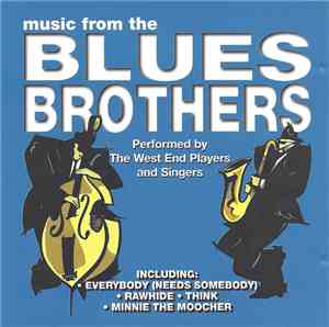 The West End Players & Singers - Music From The Blues Brothers