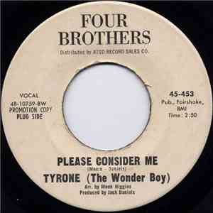 Tyrone (The Wonder Boy) - Please Consider Me / You Made Me Suffer
