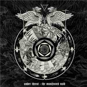 Under Threat  - The Manifested Void