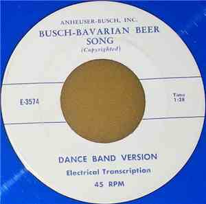 Unknown Artist - Busch-Bavarian Beer Song