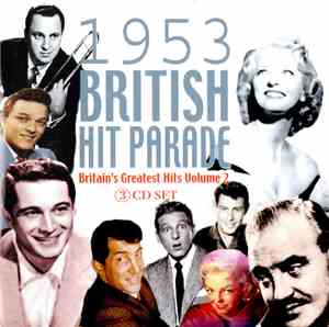 Various - 1953 British Hit Parade - Britain's Greatest Hits Volume 2