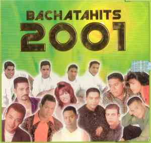 Various - Bachatahits 2001