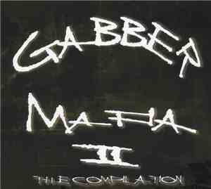 Various - Gabber Mafia II The Compilation