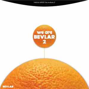Various - We Are Bevlar 2