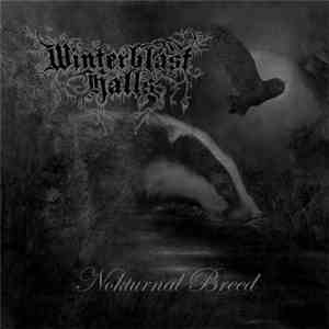 Various - Winterblast Halls Vol. I: Nokturnal Breed