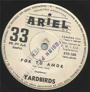 Yardbirds - Por Tu Amor / Alma En El Corazón