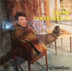 Adamo - Canta Para Ti