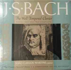 Bach, João Carlos Martins - The Well-Tempered Clavier (Books One And Two Complete)