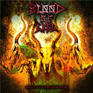 Blood Of Life - Reign Over Horror