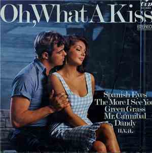 Die Firestone-Band - Oh What A Kiss