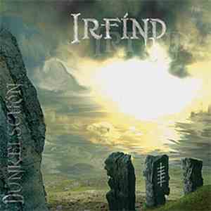 Dunkelschön - Irfínd