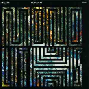Dustin Zahn - Monoliths