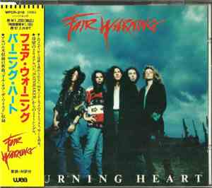 Fair Warning  - Burning Heart