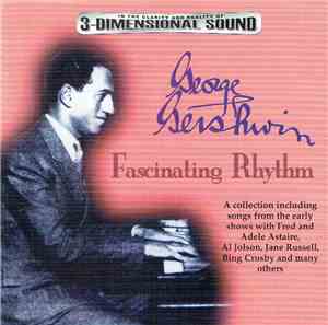 George Gershwin - Fascinating Rhythm