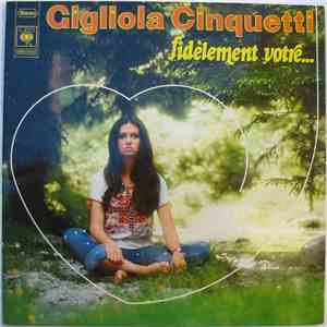 Gigliola Cinquetti - Fidèlement Votre...