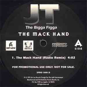 JT The Bigga Figga - The Mack Hand (Radio Remix)