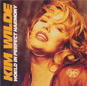 Kim Wilde - World In Perfect Harmony