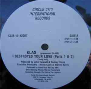 Klas  - I Destroyed Your Love