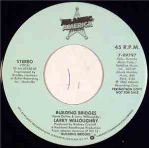 Larry Willoughby - Building Bridges